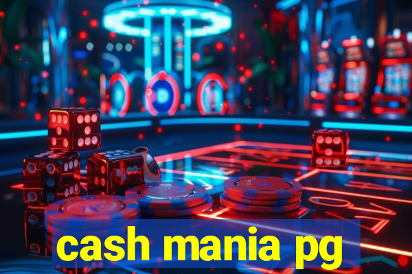 cash mania pg